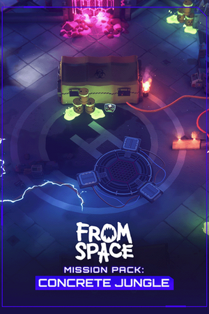 From Space - Mission Pack: Concrete Jungle