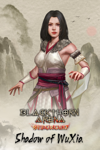 Blackthorn Arena: Reforged - Shadow of Wuxia