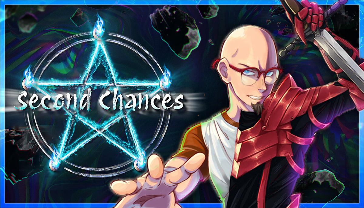 Second Chances