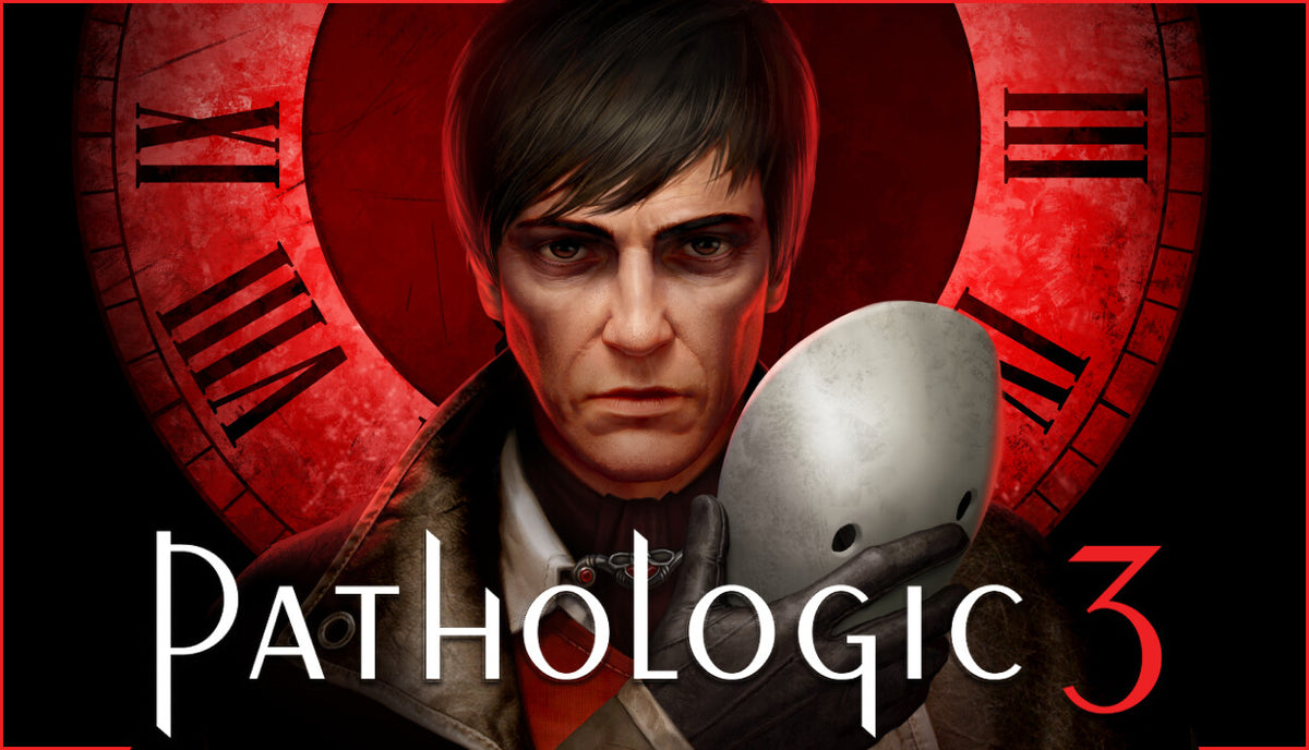 Pathologic 3