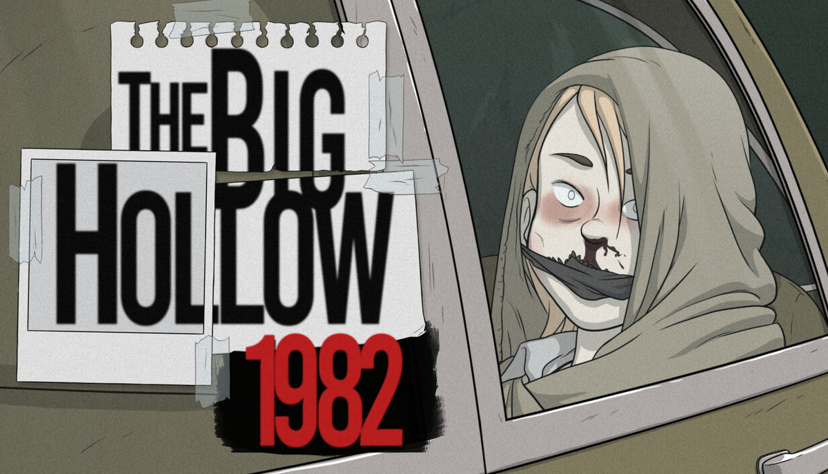 The Big Hollow: 1982