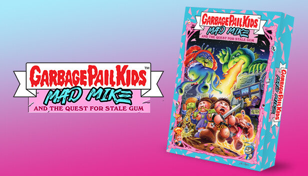 Garbage Pail Kids: Mad Mike and the Quest for Stale Gum