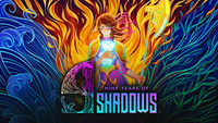 9 Years of Shadows