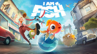 I Am Fish - Launch