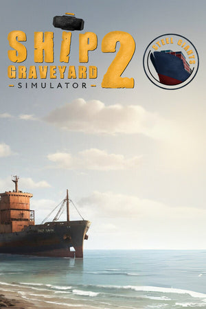 Ship Graveyard Simulator 2 - Steel Giants DLC