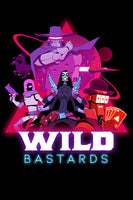 Wild Bastards - Pre Order
