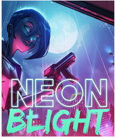 Neon Blight