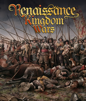 Renaissance Kingdom Wars - Early Access